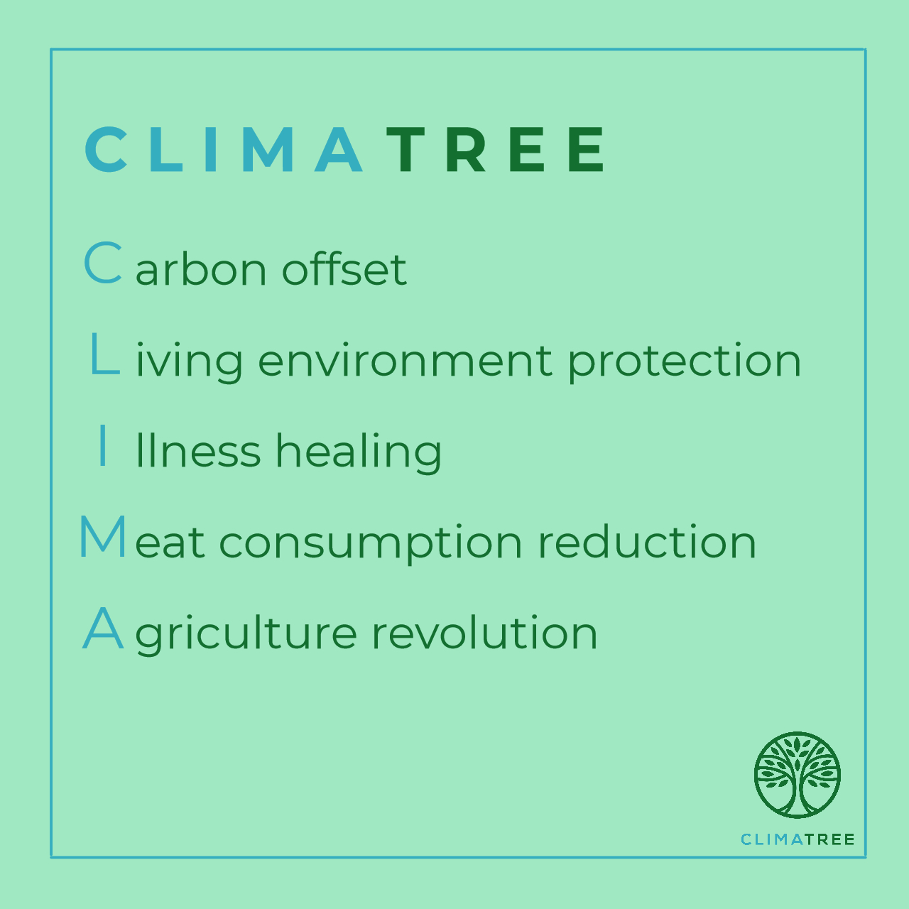 CLIMATREE Main Missions